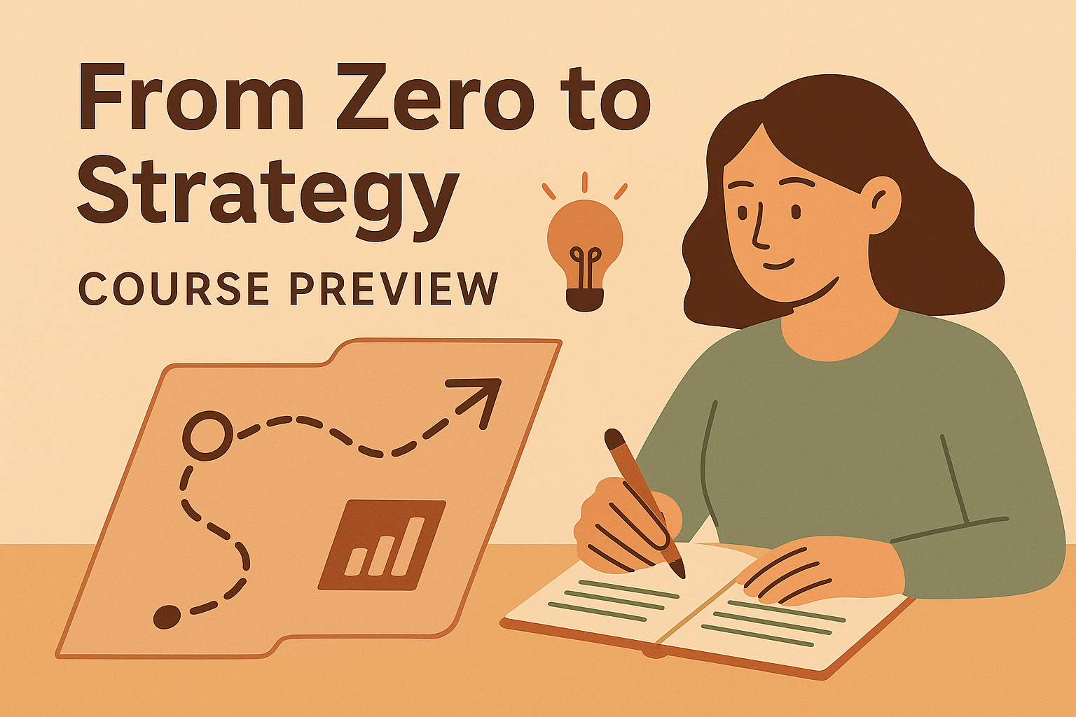 Preview – From Zero to Strategy